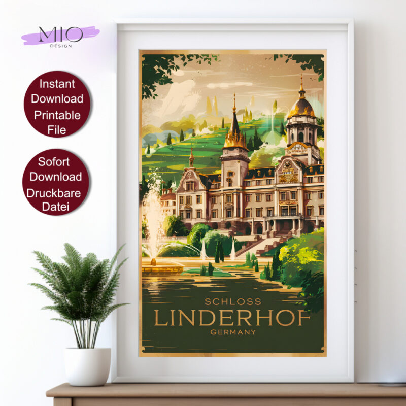 Retro Travel Poster von Schloss Linderhof in Deutschland mit goldener Kuppel, Fontäne und Garten vor grünen Hügeln mit dem Text 'Schloss Linderhof Germany'.
